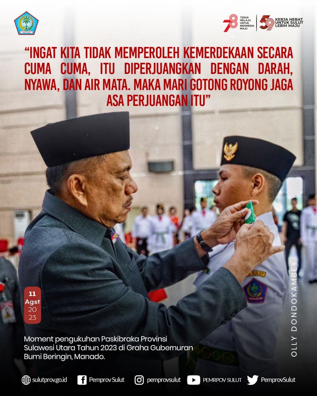 Olly Dondokambey Kukuhkan Paskibraka Provinsi Sulawesi Utara Tahun 2023